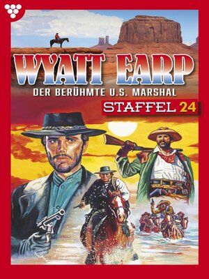 cover image of Wyatt Earp Staffel 24 – Western